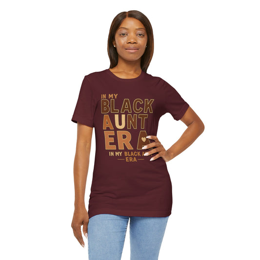 In My Black Aunt Era | Jersey Tee