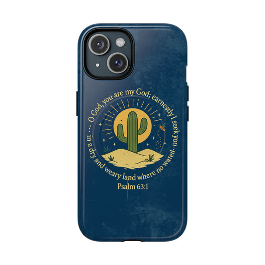 Faith in the Desert | Tough Phone Case