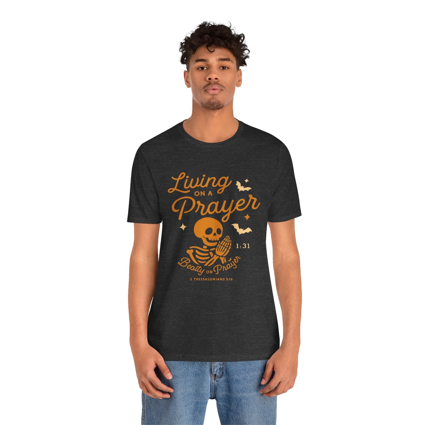 "Living on a Prayer – Skeleton Hands | Jersey Tee