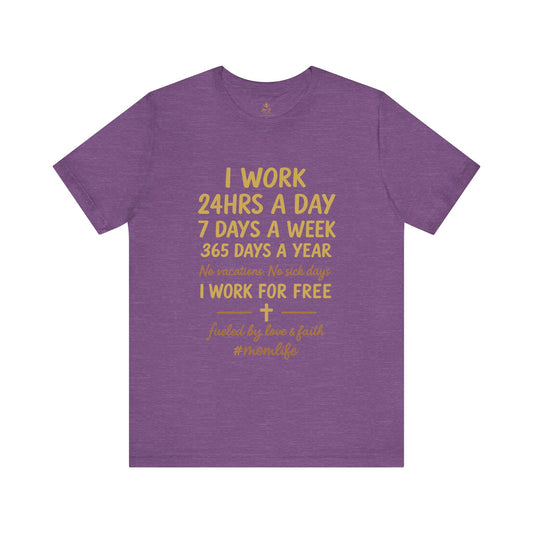No Days Off Mom Life | Jersey Tee