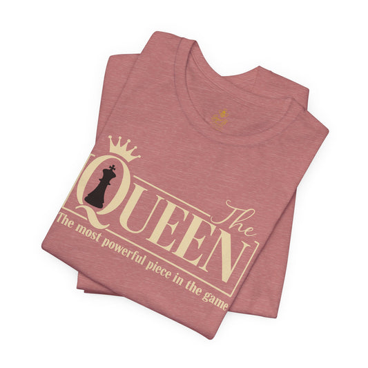 "The Queen Tee – Most Powerful Piece in the Game" | Jersey Tee