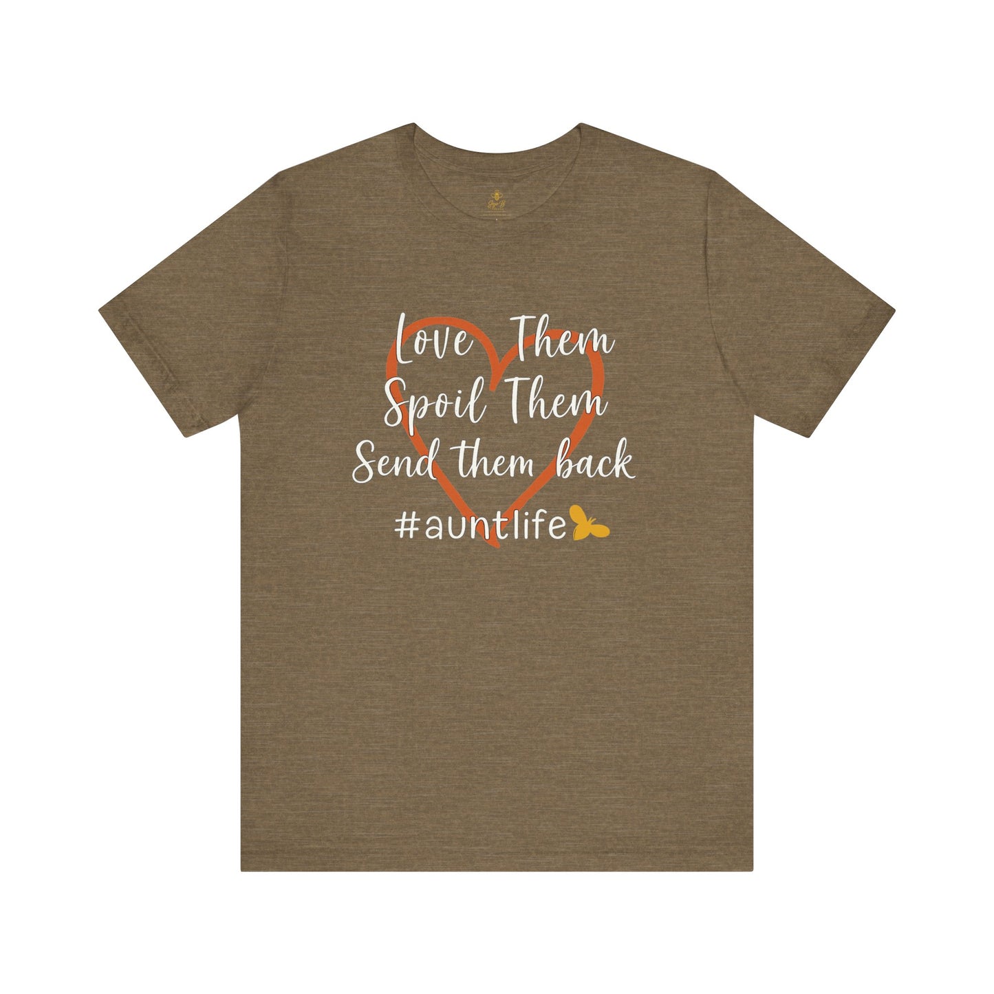 Spoil Them. Send Them Back. #AuntLife | Jersey Tee