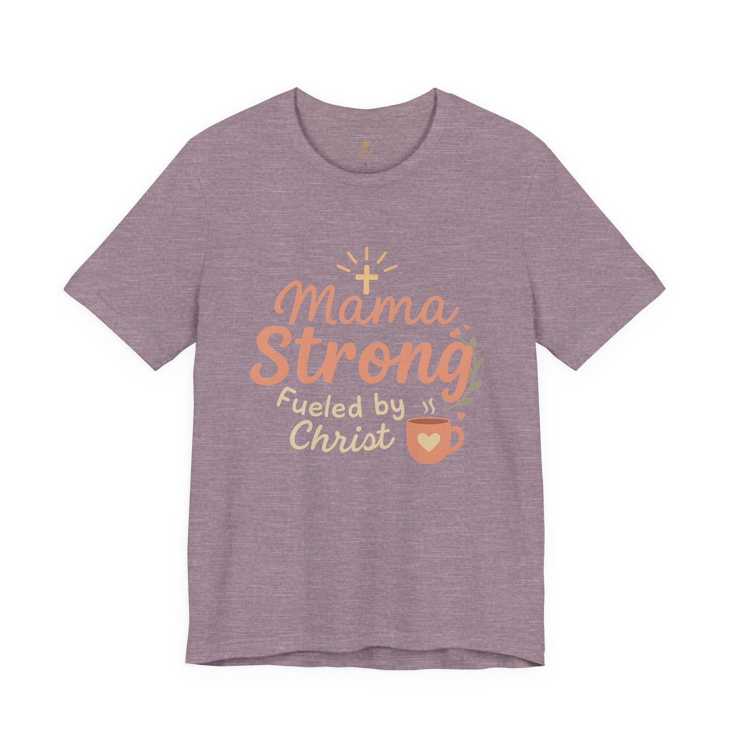 Mama Strong | Jersey Tee