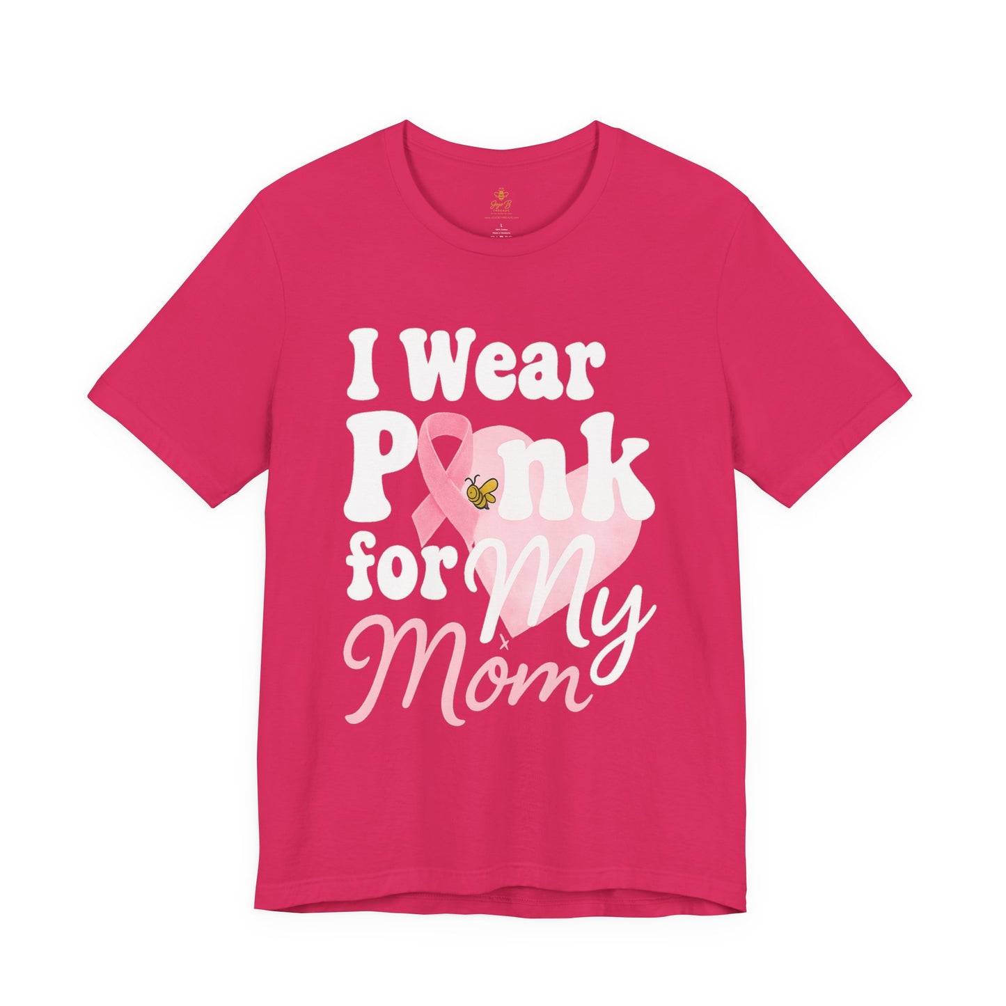 I Wear Pink for My Mom – Breast Cancer Awareness | Jersey Tee