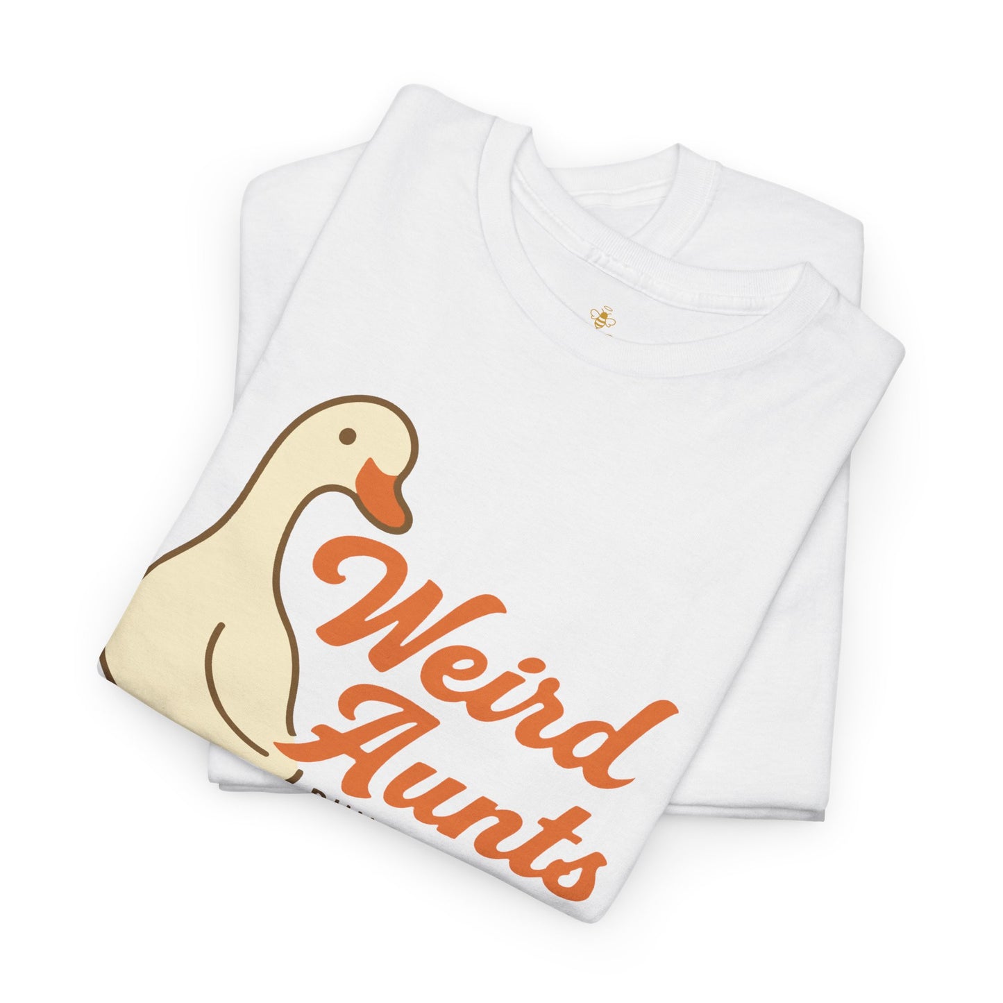 Weird Aunts Build Character Tee – Funny Goose Aunt Shirt