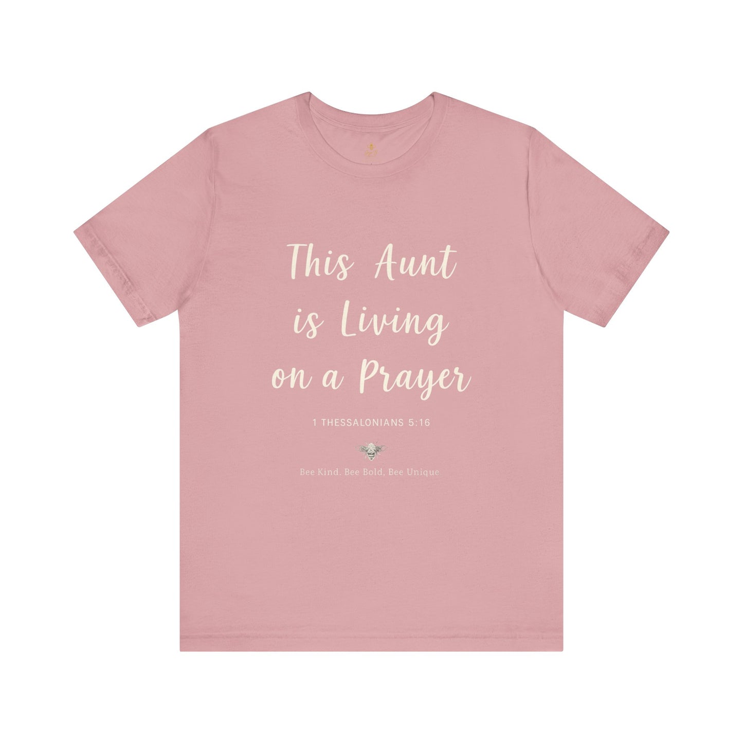 This Aunt Is Living on a Prayer | Jersey Tee