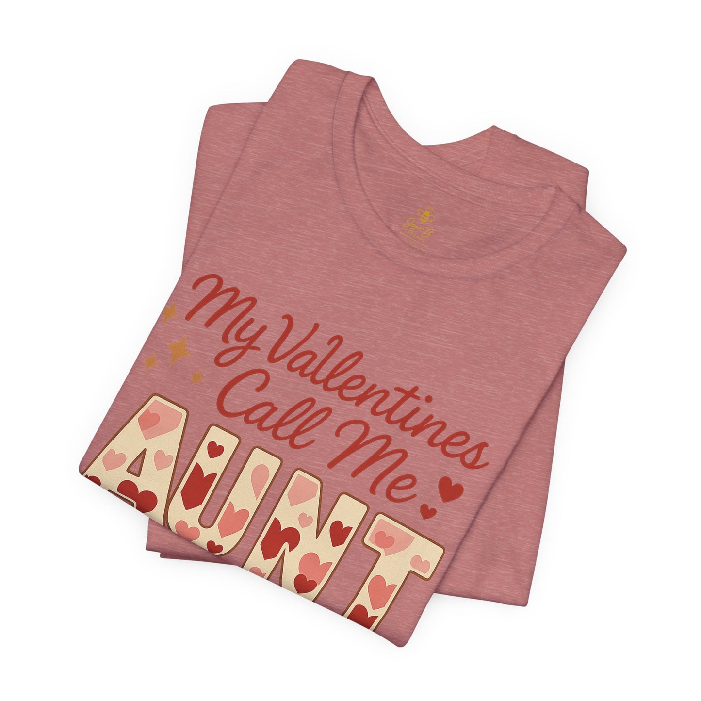 "My Valentines Call Me Aunt" | Jersey Tee