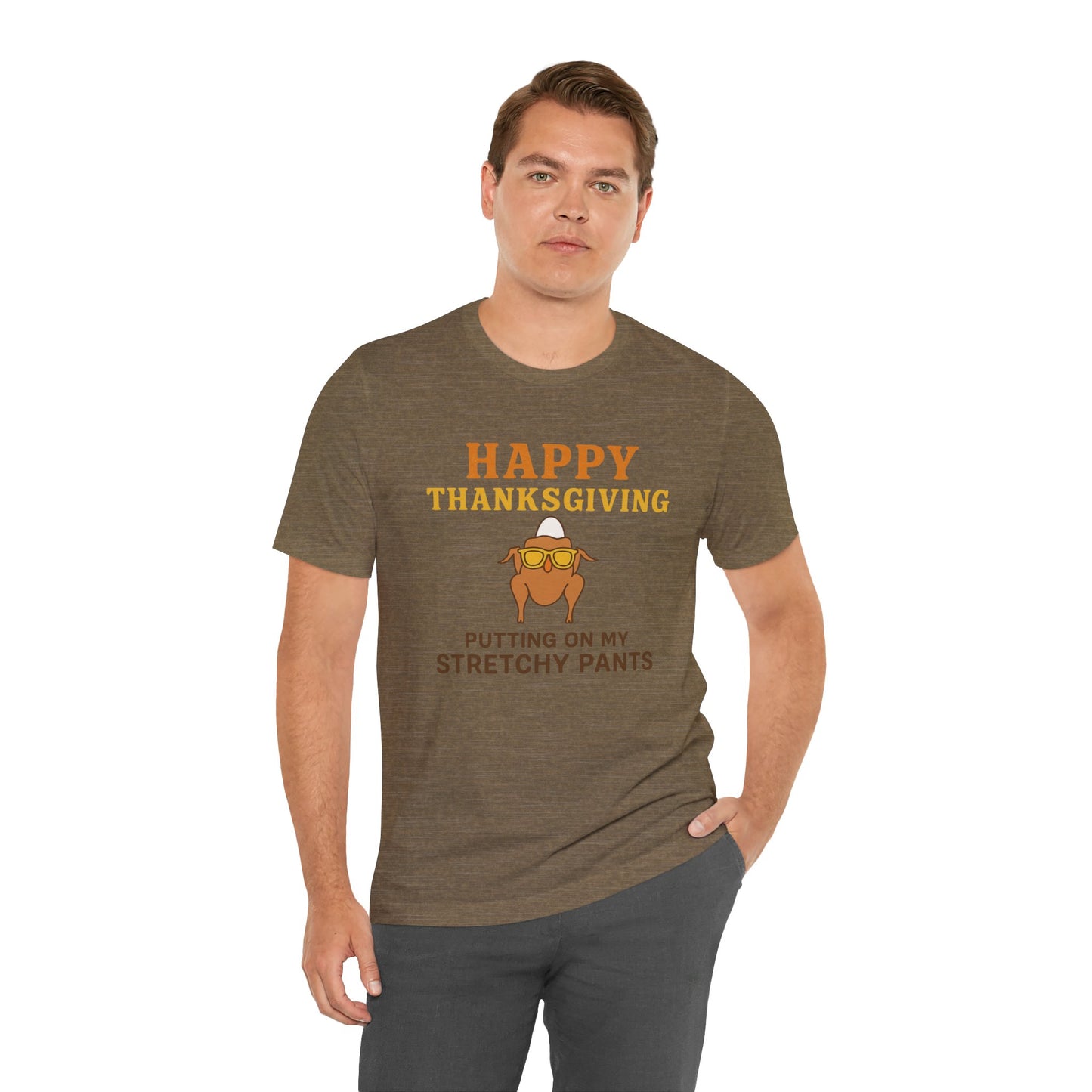“Happy Thanksgiving Stretchy Pants Club” | Jersey Tee