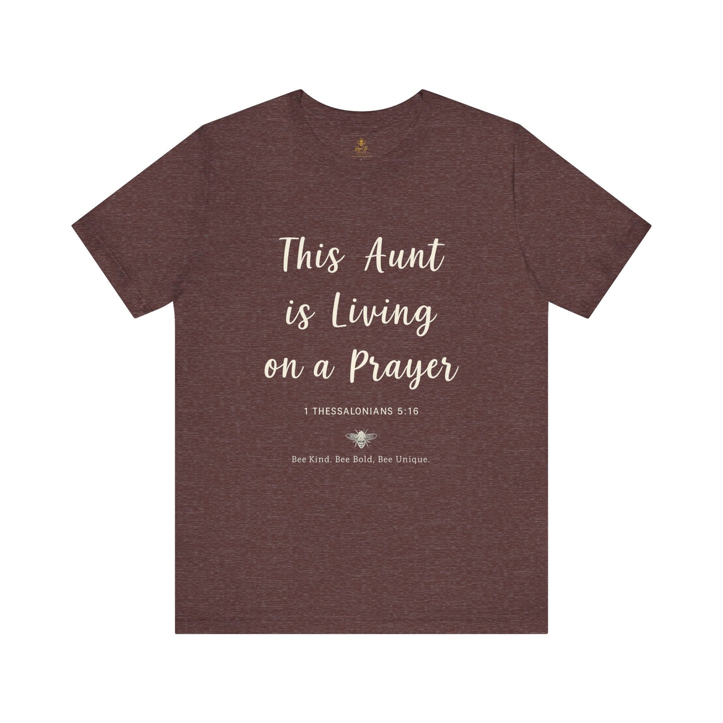 This Aunt Is Living on a Prayer | Jersey Tee