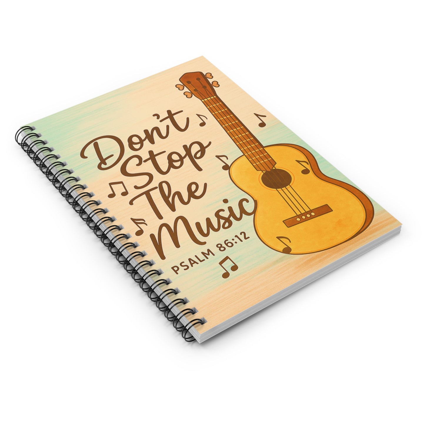Don’t Stop the Music – Psalm 86:12 | Spiral Notebook