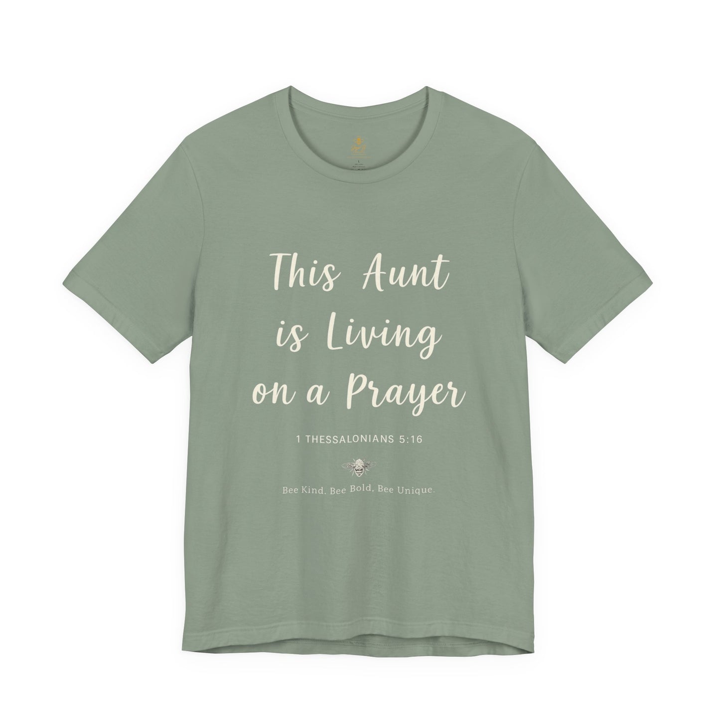 This Aunt Is Living on a Prayer | Jersey Tee