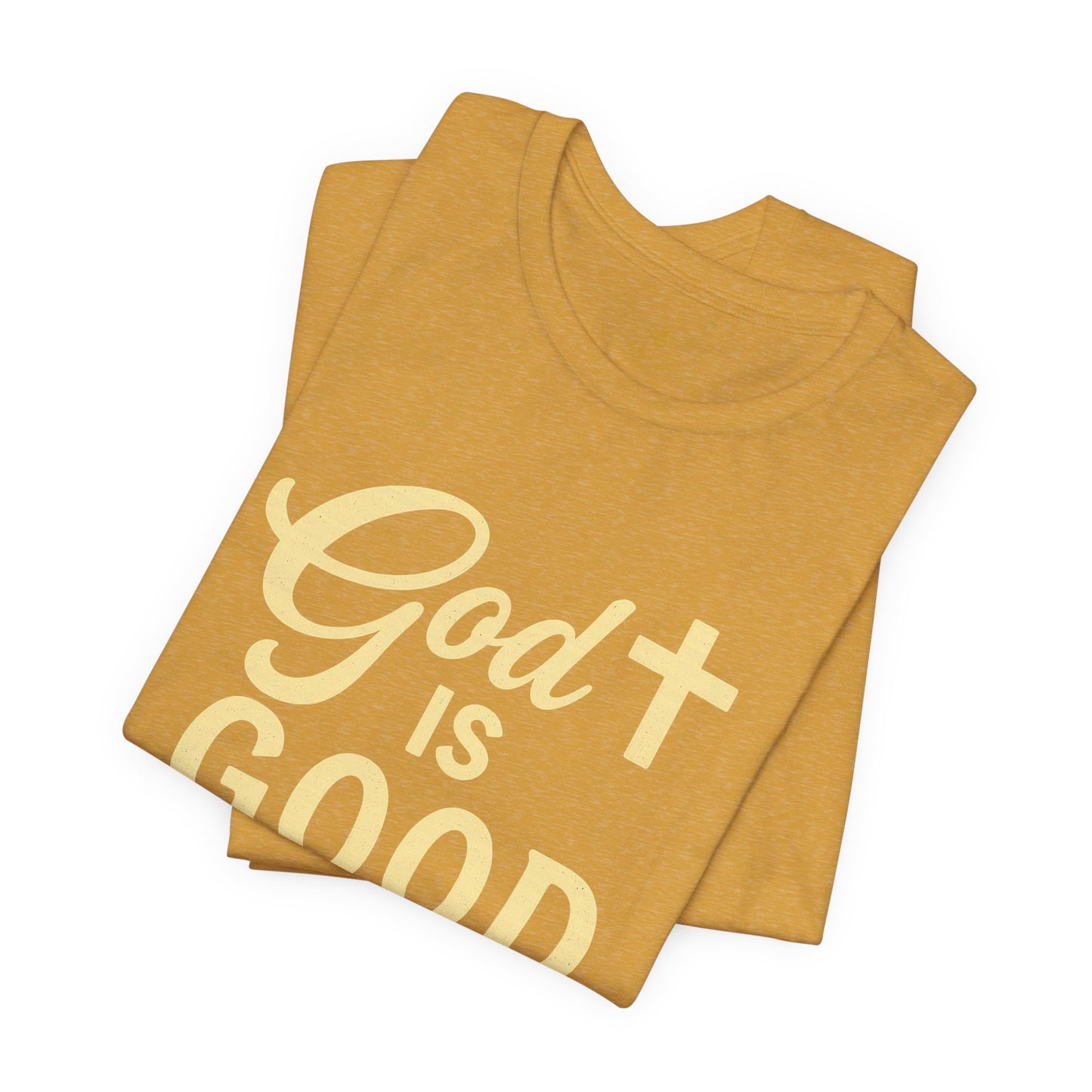 "God Is Good" | Jersey Tee