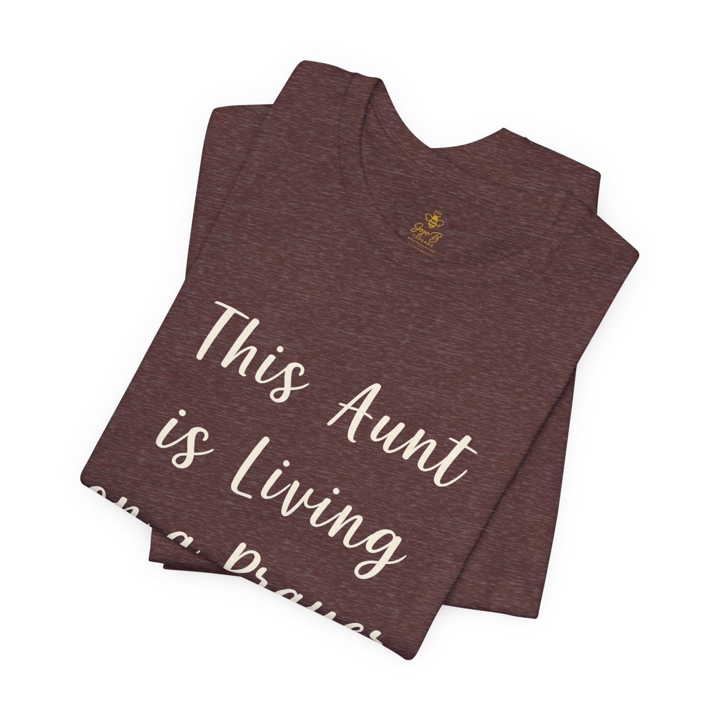 This Aunt Is Living on a Prayer | Jersey Tee