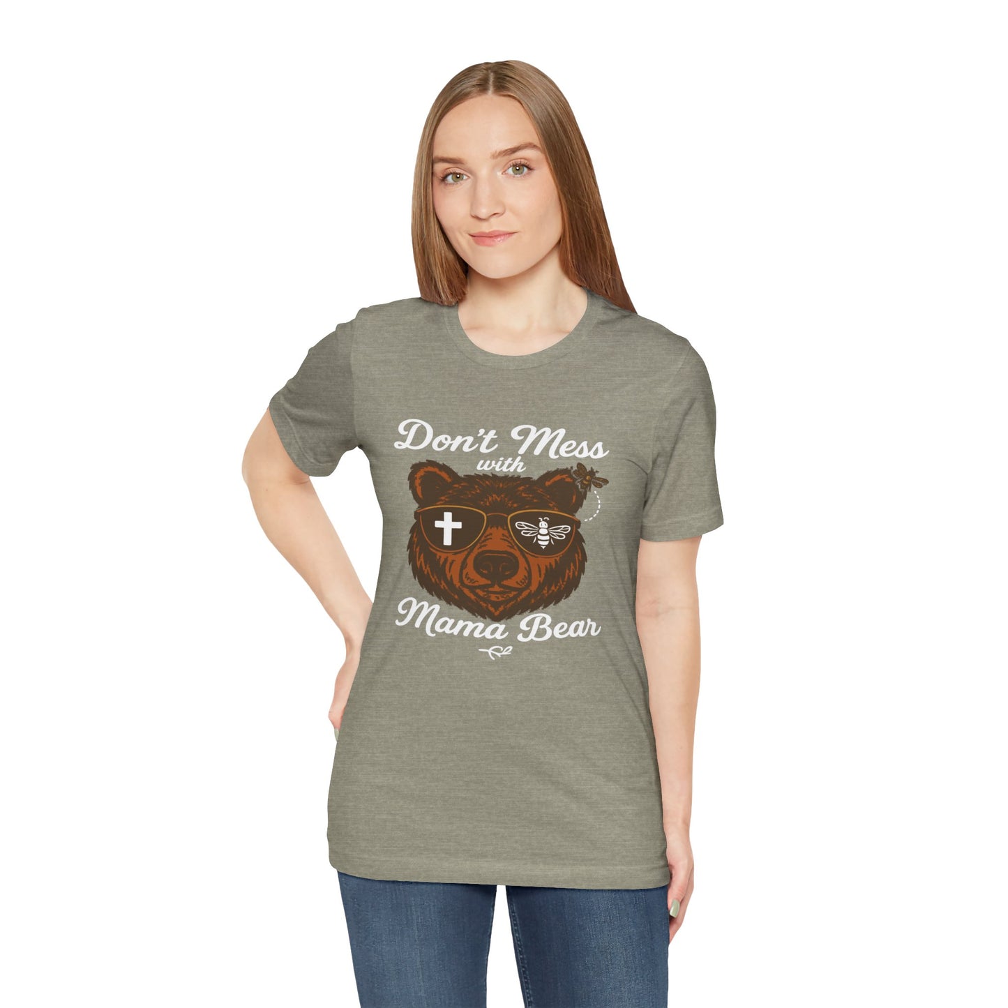 “Don’t Mess with Mama Bear" | Jersey Tee