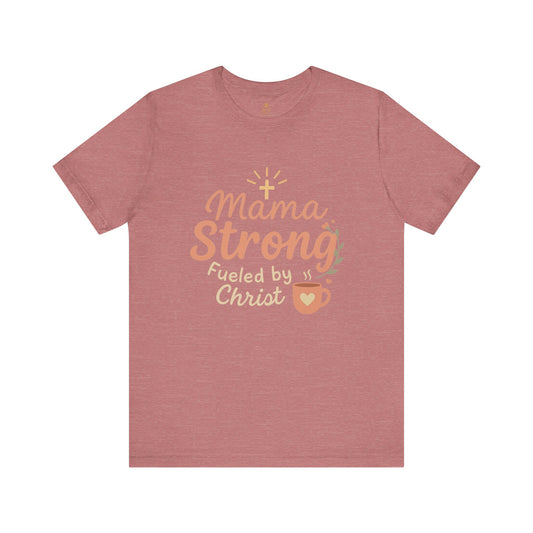 Mama Strong | Jersey Tee