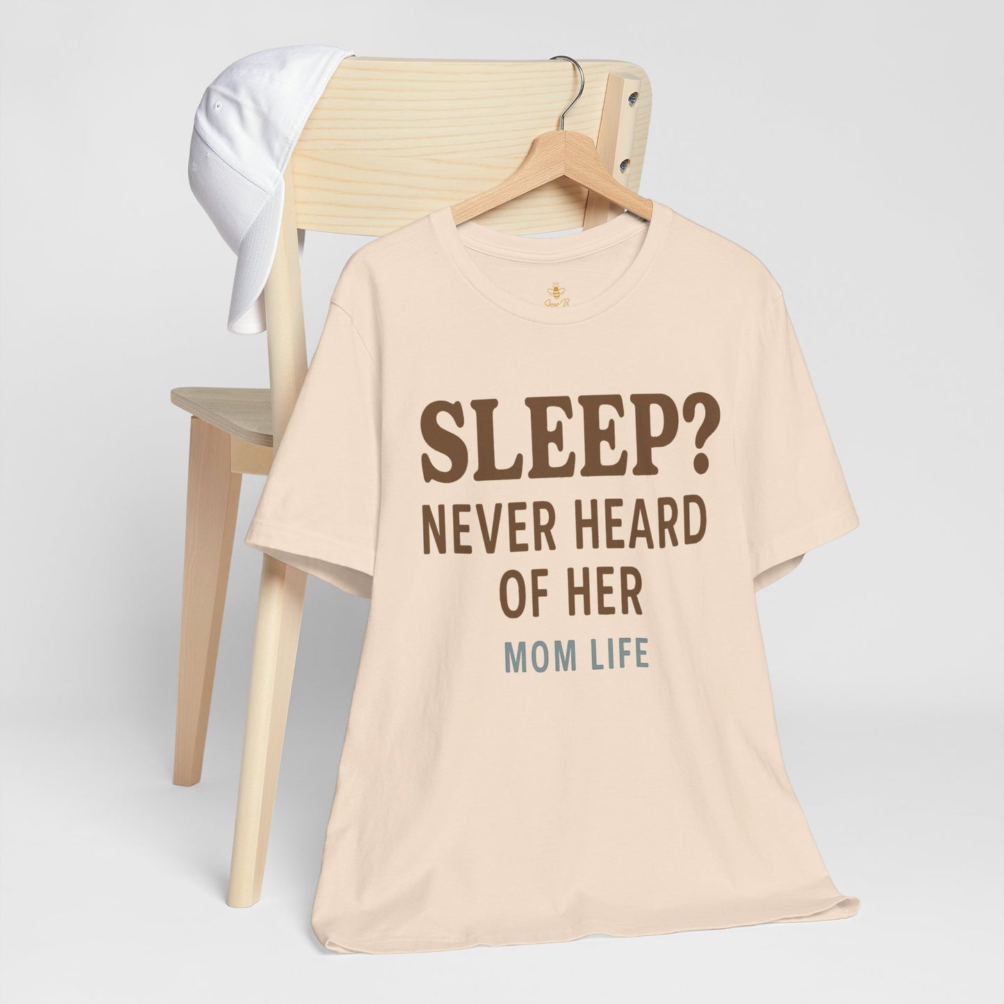 “Sleep? Never Heard of Her” Mom Life | Jersey Tee