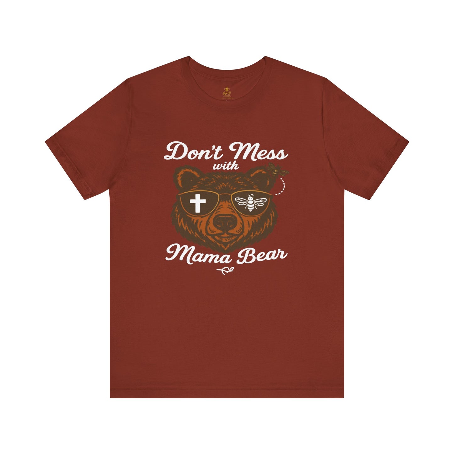 “Don’t Mess with Mama Bear" | Jersey Tee