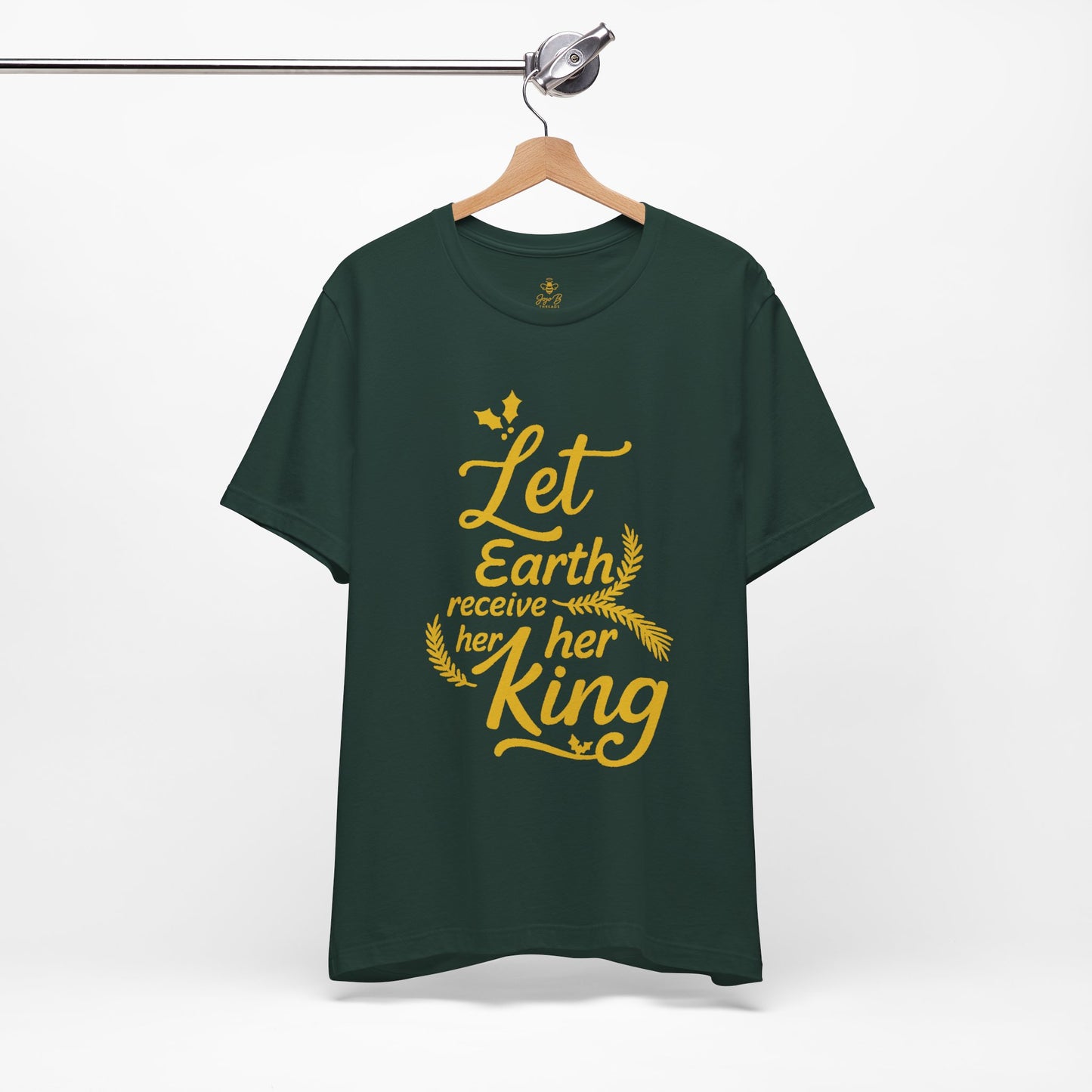 Let Earth Receive Her King | Jersey Tee