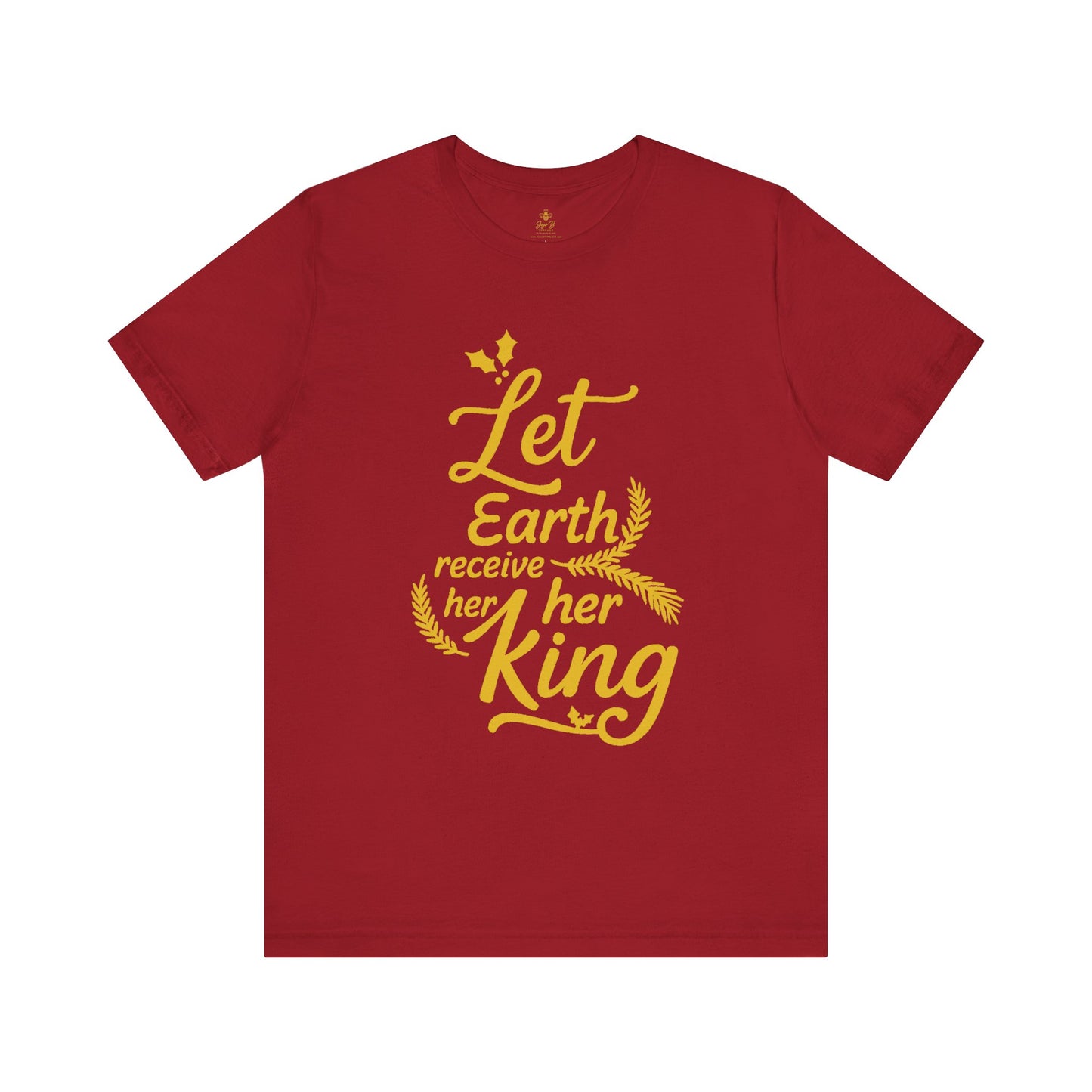 Let Earth Receive Her King | Jersey Tee