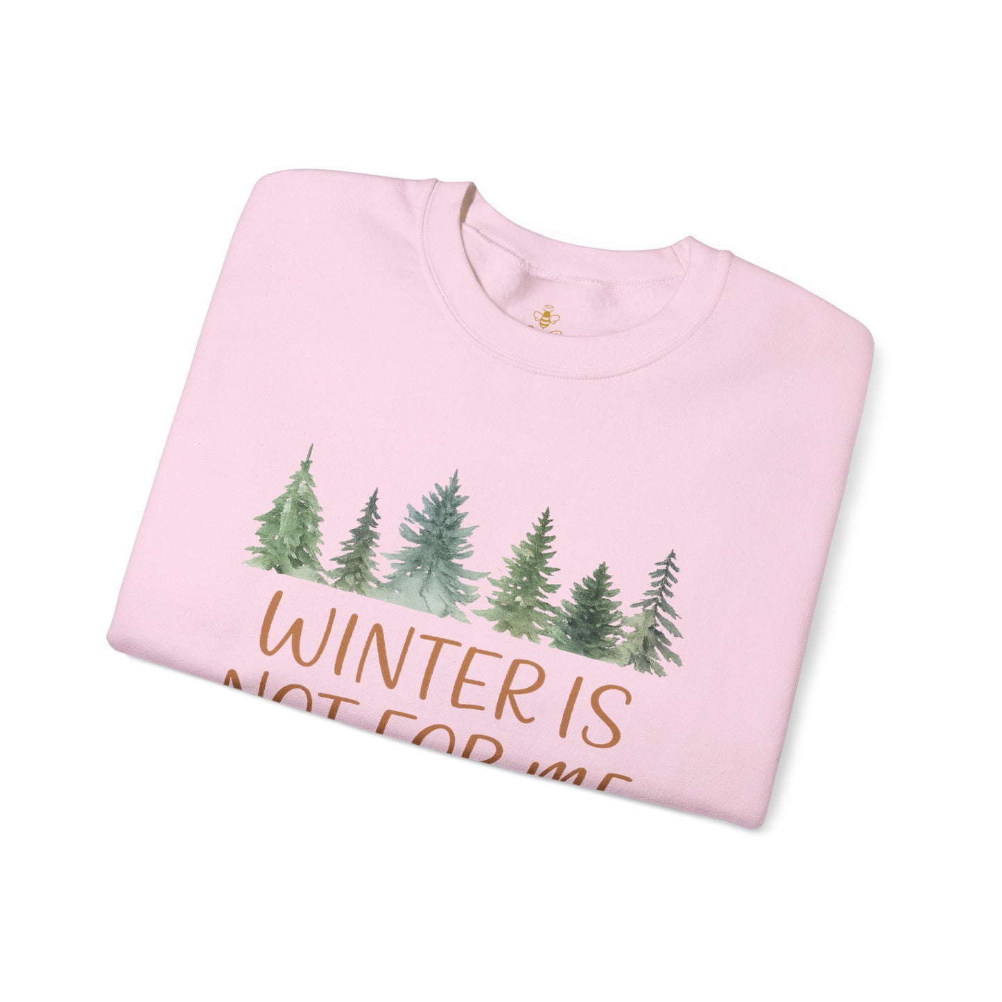 "Winter Not For Me" Watercolor Tree | Sweatshirt