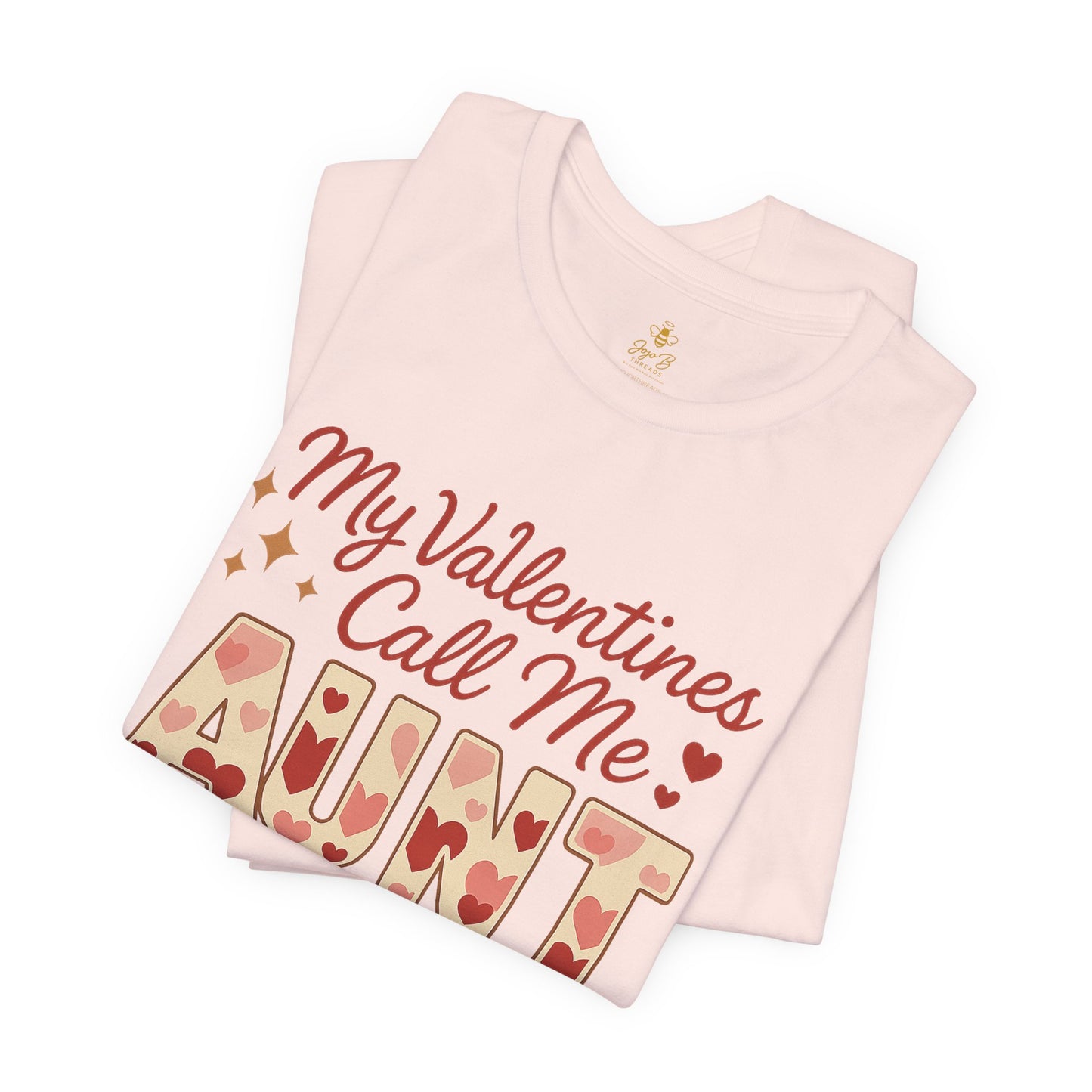 "My Valentines Call Me Aunt" | Jersey Tee