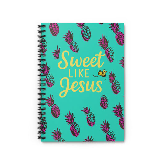 Sweet Like Jesus – Pineapple Pop Edition | Spiral Notebook
