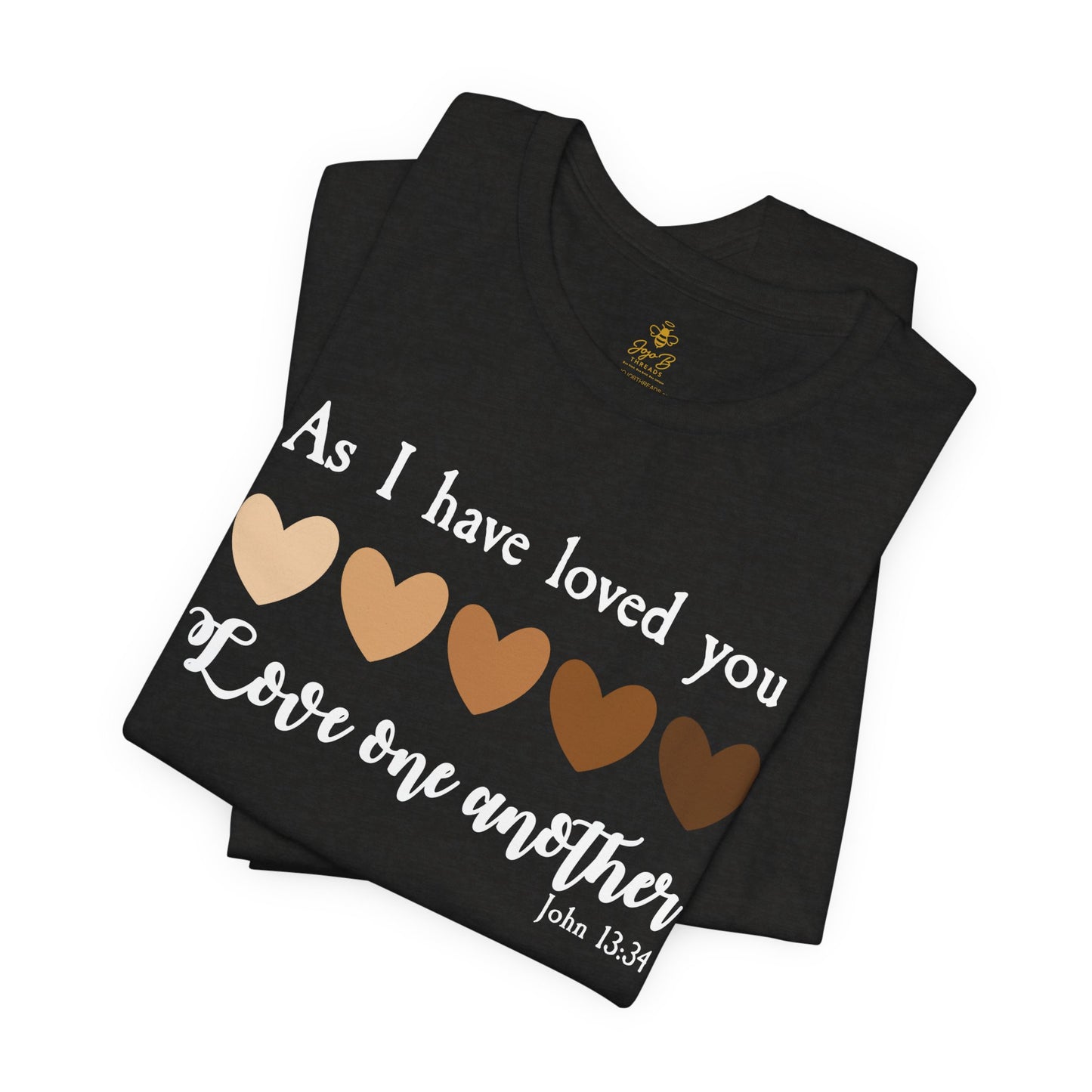 Love One Another – John 13:34  | Jersey Tee