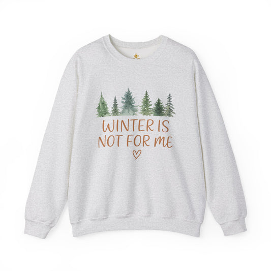 "Winter Not For Me" Watercolor Tree | Sweatshirt