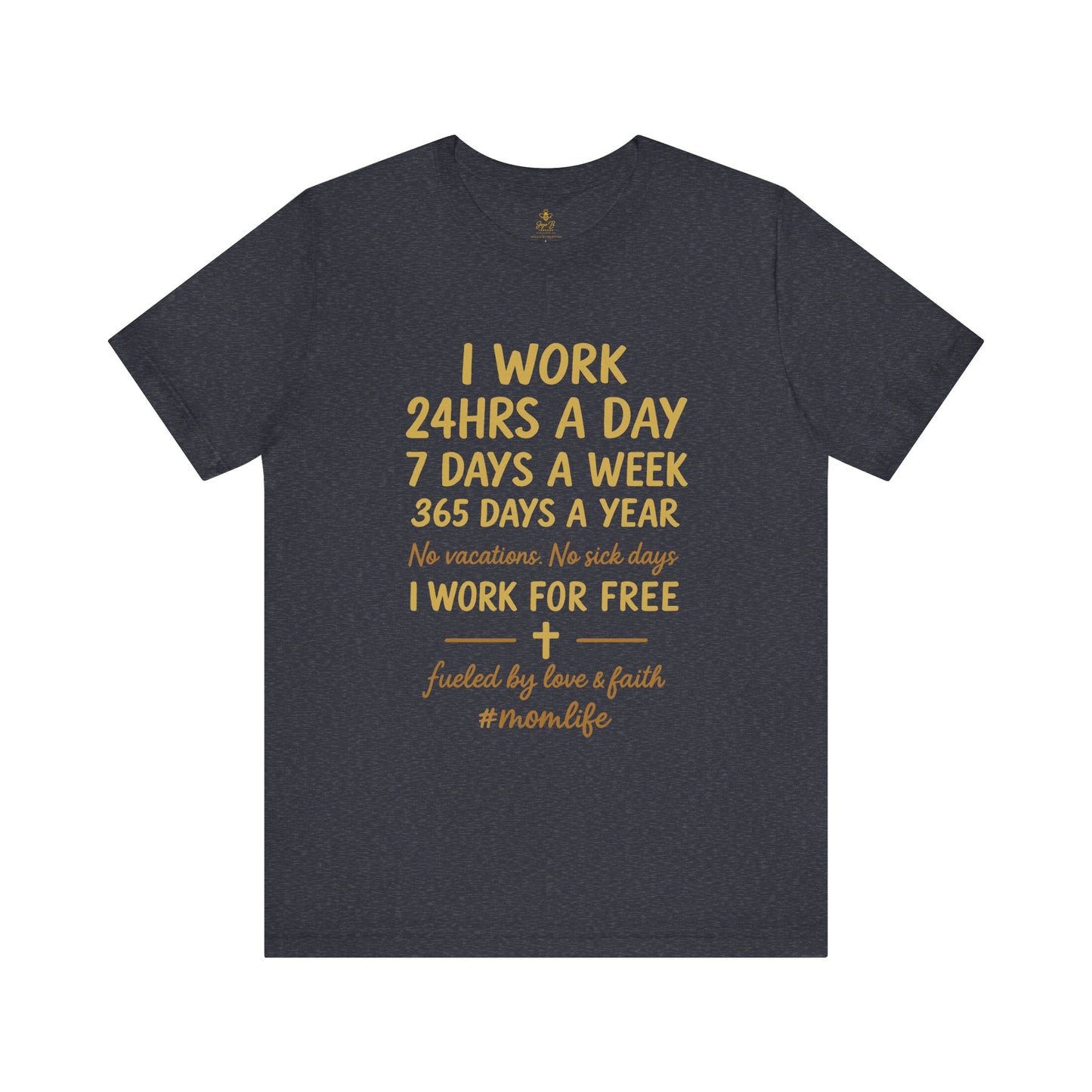 No Days Off Mom Life | Jersey Tee