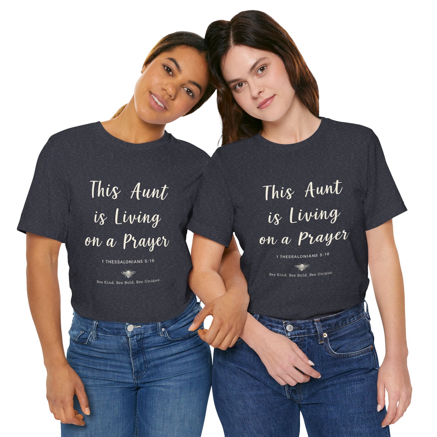 This Aunt Is Living on a Prayer | Jersey Tee