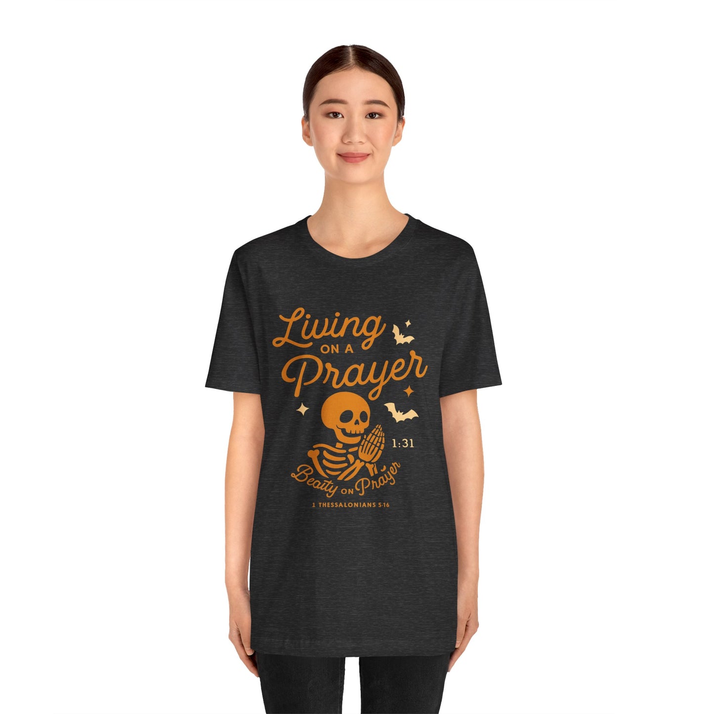 "Living on a Prayer – Skeleton Hands | Jersey Tee