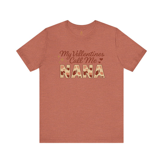 "My Valentines Call Me Nana" | Jersey Tee
