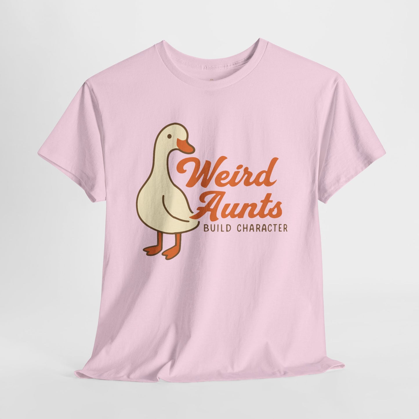 Weird Aunts Build Character Tee – Funny Goose Aunt Shirt