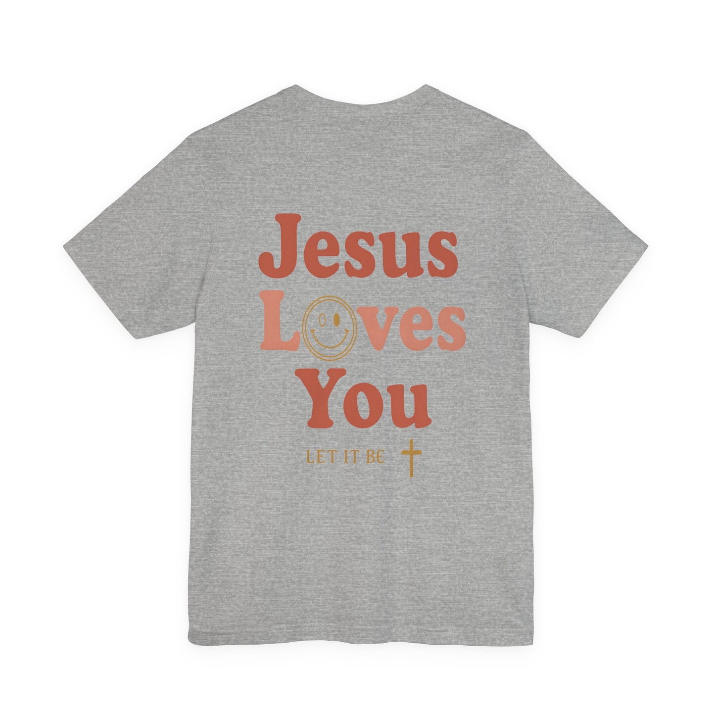 Jesus Loves You | Jersey Tee