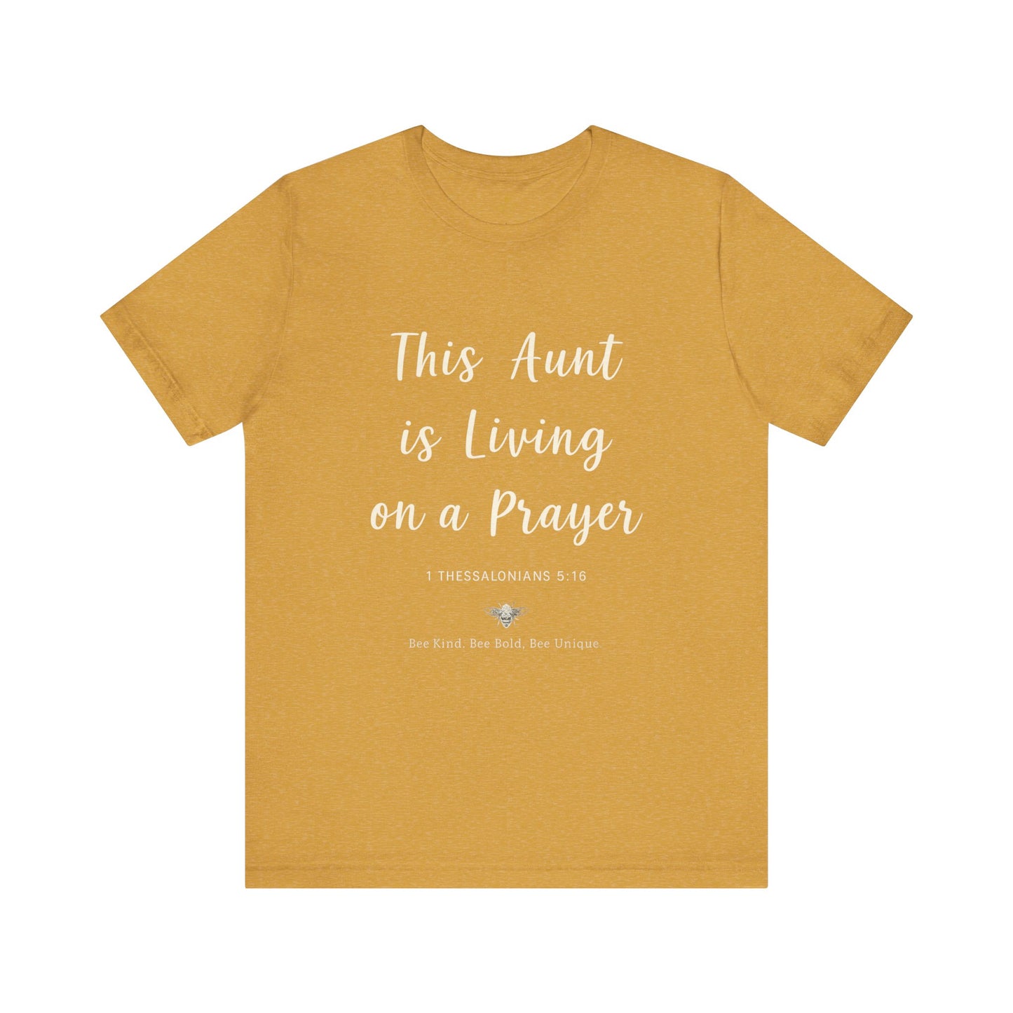 This Aunt Is Living on a Prayer | Jersey Tee