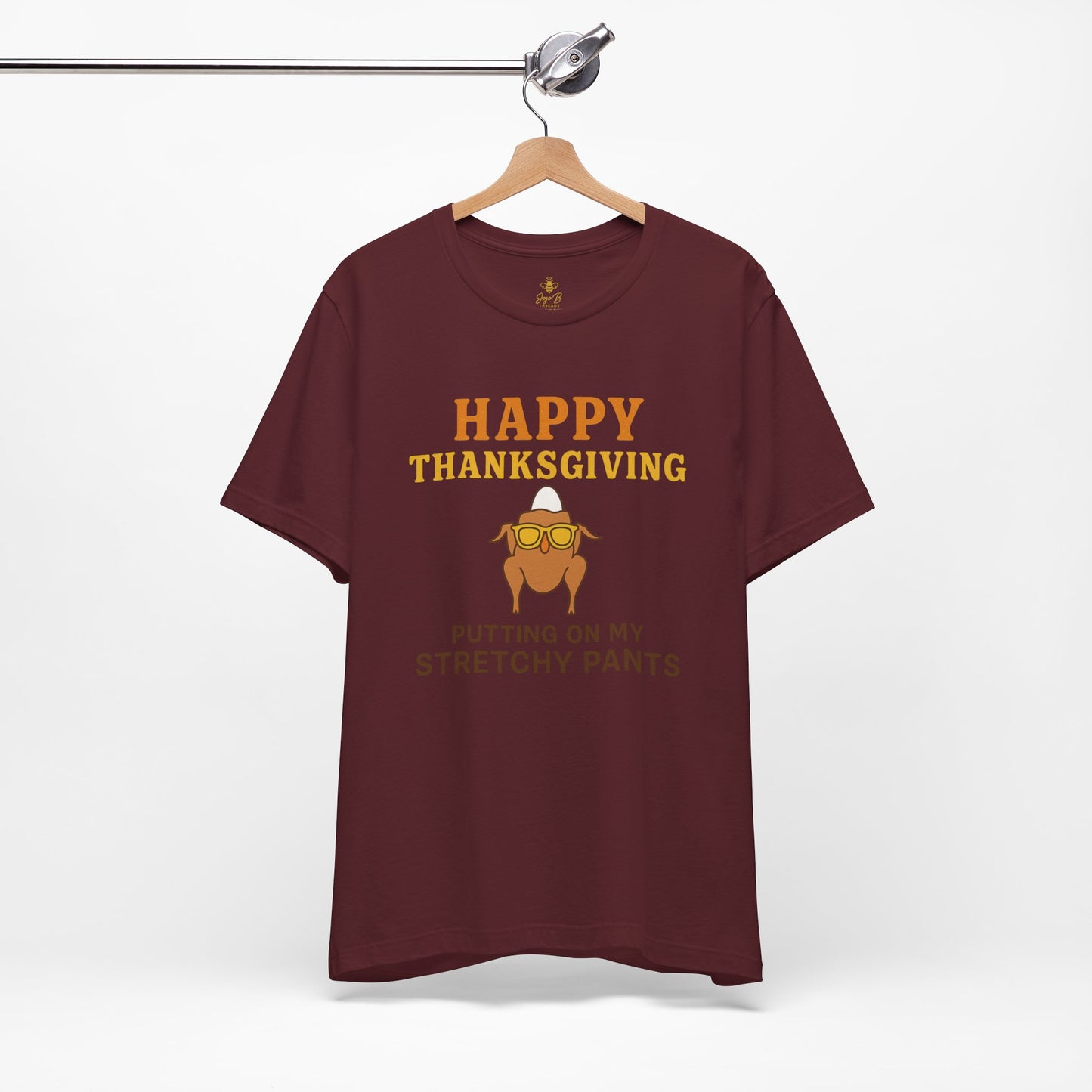 “Happy Thanksgiving Stretchy Pants Club” | Jersey Tee
