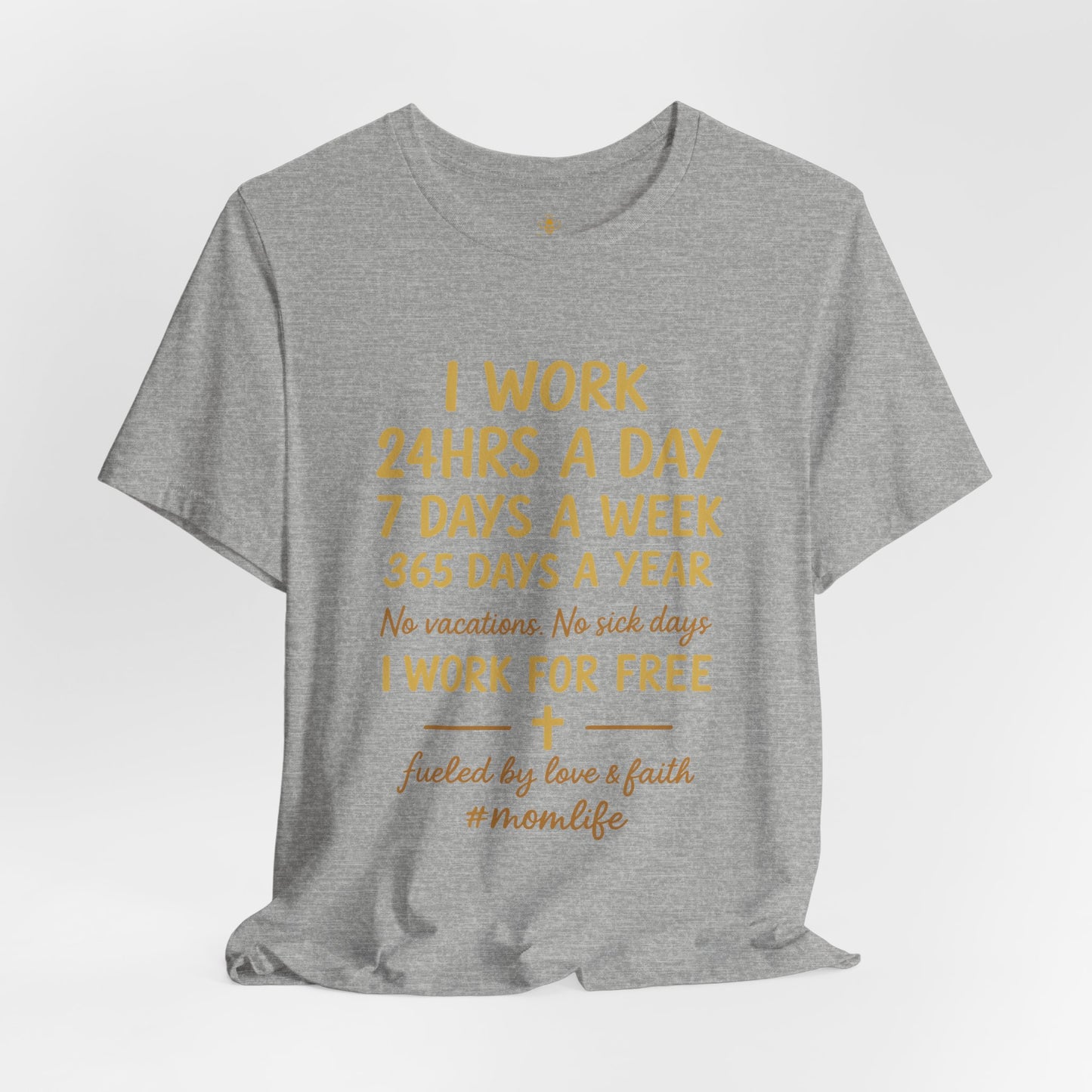 No Days Off Mom Life | Jersey Tee