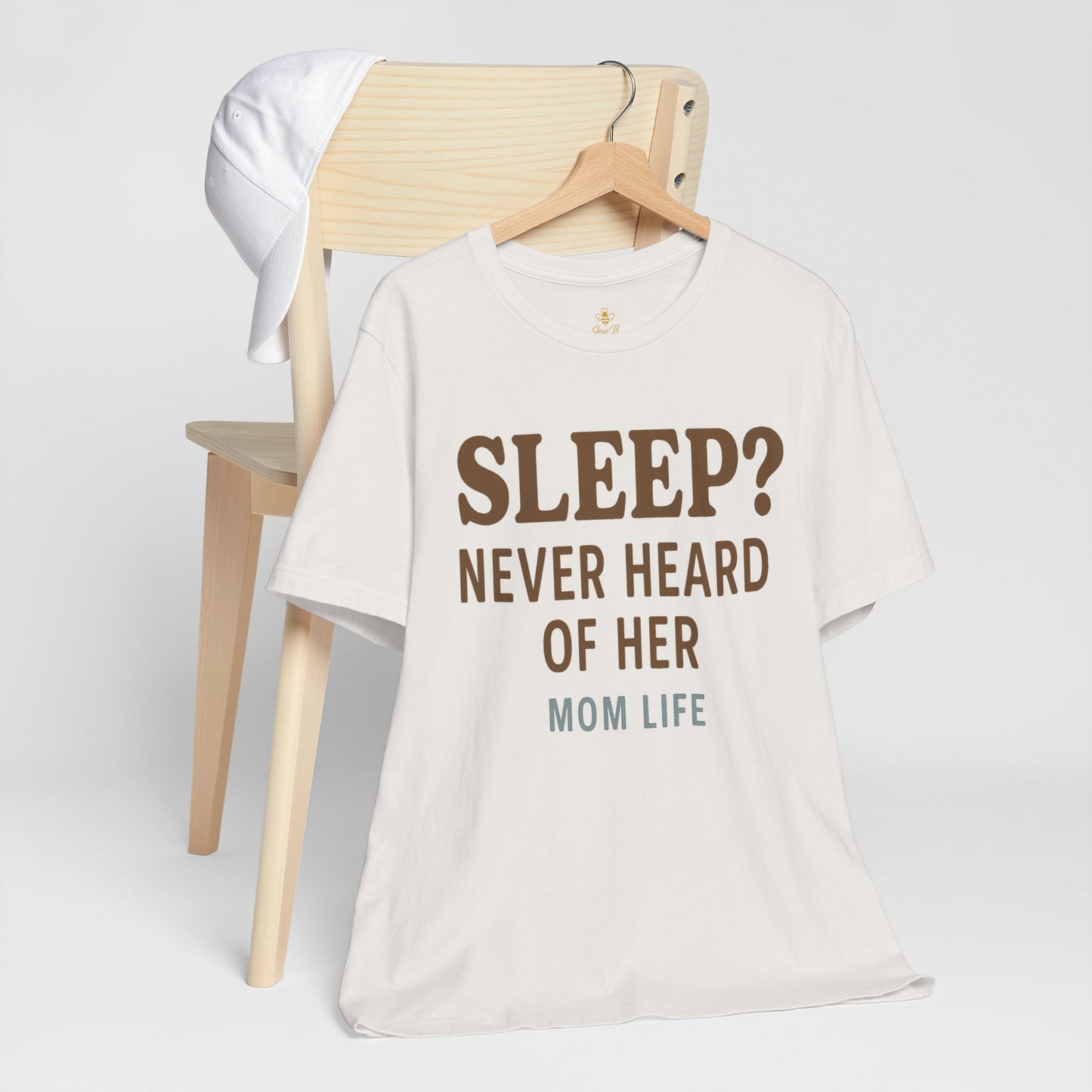 “Sleep? Never Heard of Her” Mom Life | Jersey Tee