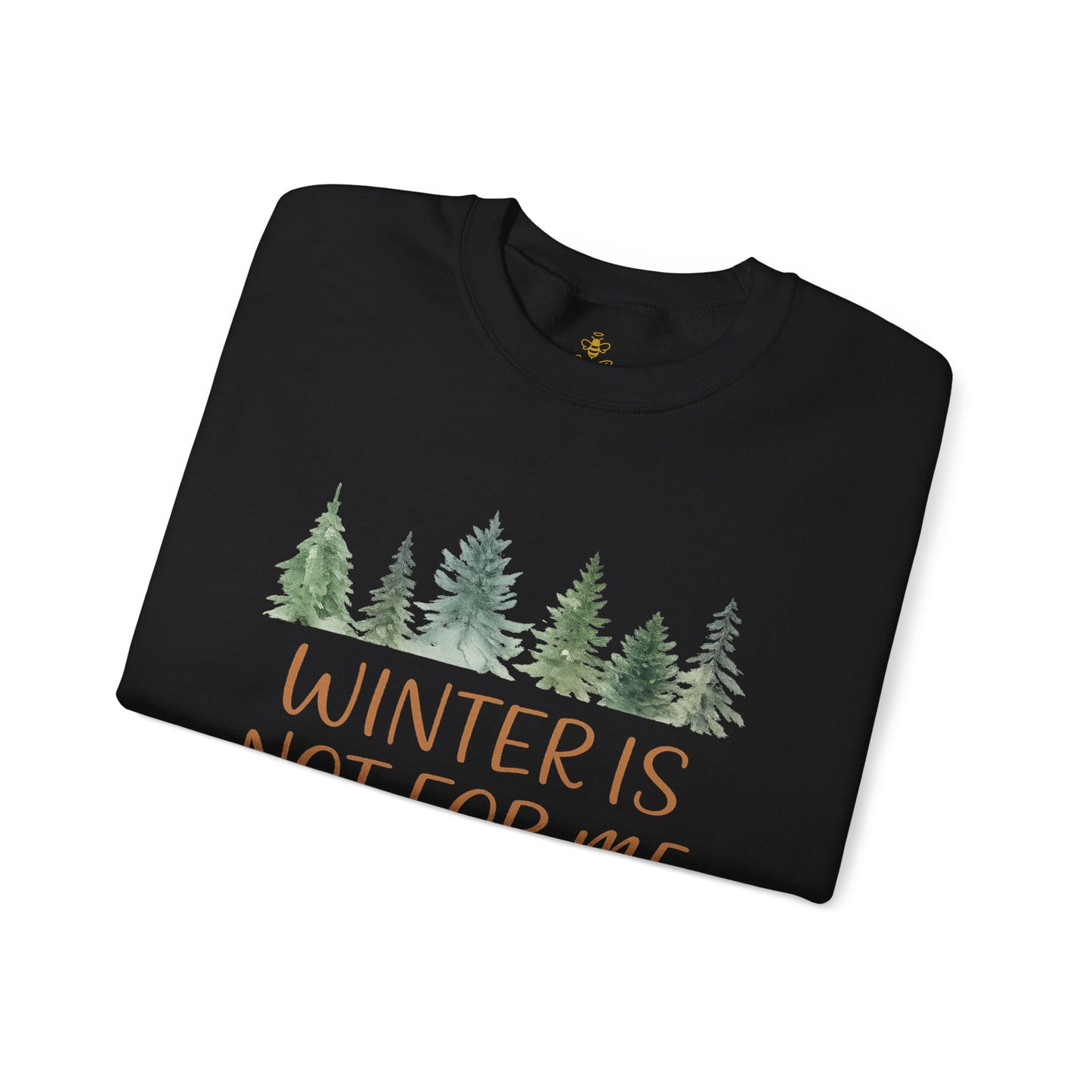 "Winter Not For Me" Watercolor Tree | Sweatshirt