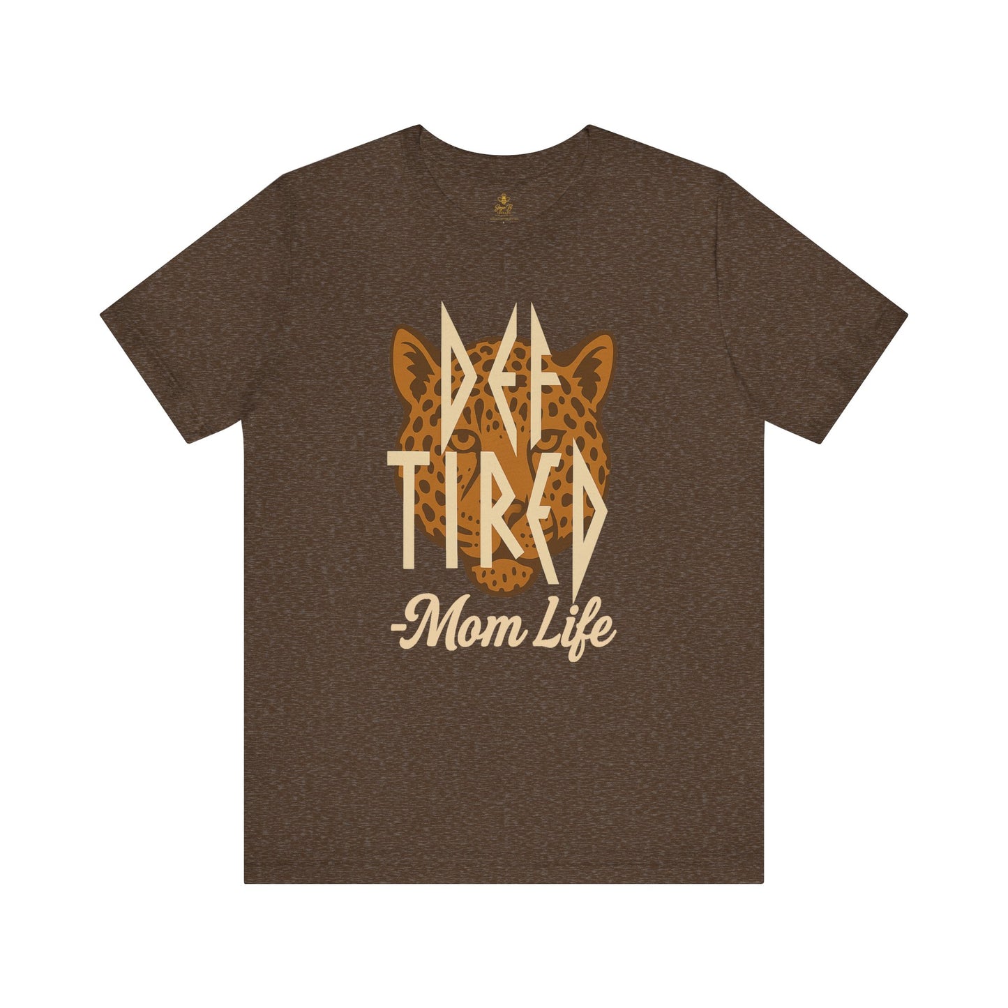 Def Tired Mom Life Shirt | Jersey Tee