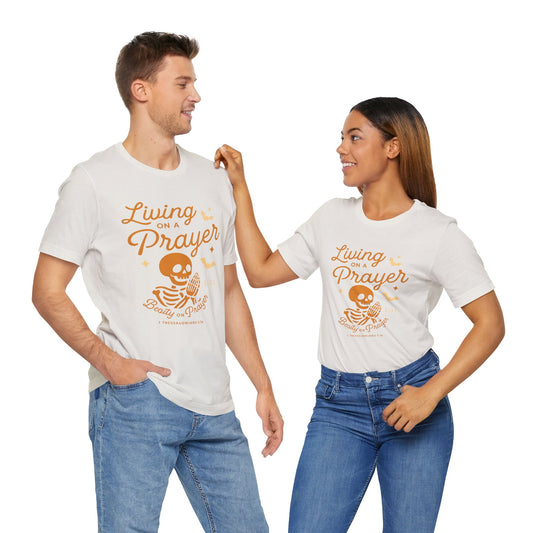 "Living on a Prayer – Skeleton Hands | Jersey Tee