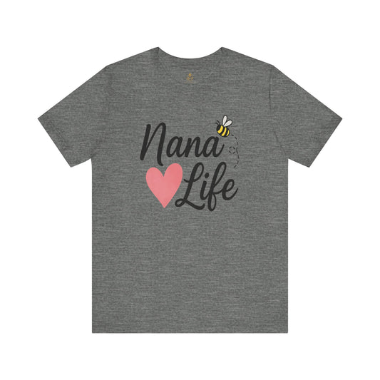 "Nana Life" Heart & Bee Script | Jersey Tee