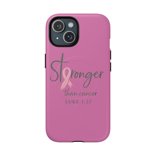 Stronger Than Cancer | iPhone 15 & 16 Tough Case