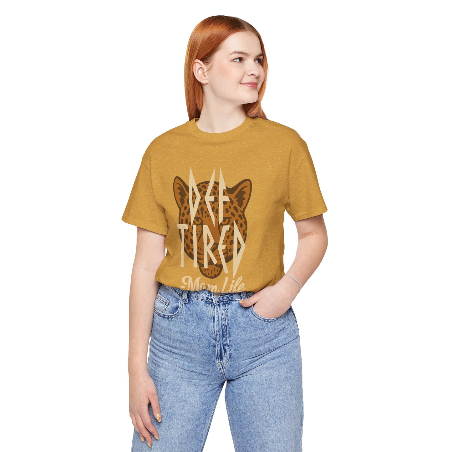 Def Tired Mom Life Shirt | Jersey Tee