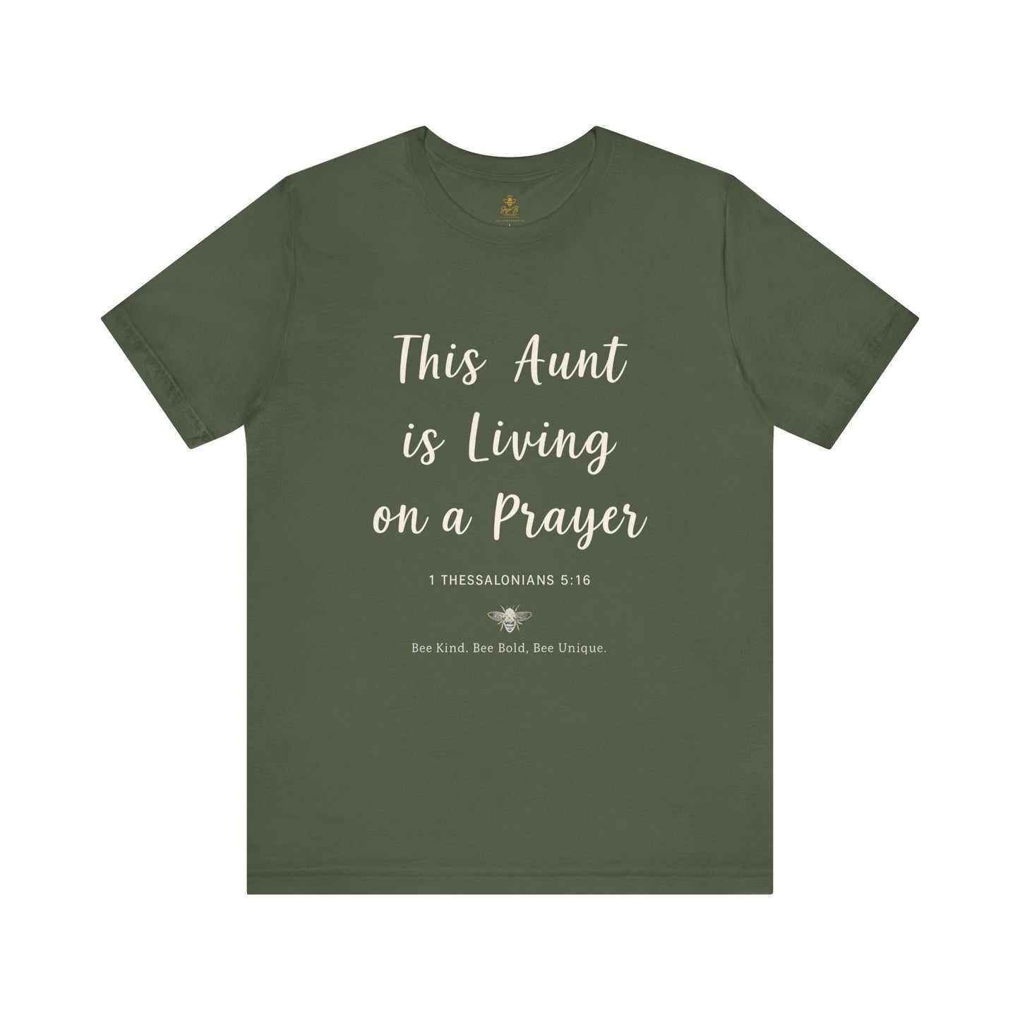This Aunt Is Living on a Prayer | Jersey Tee