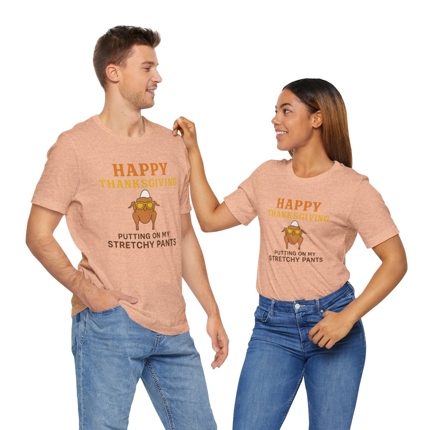 “Happy Thanksgiving Stretchy Pants Club” | Jersey Tee