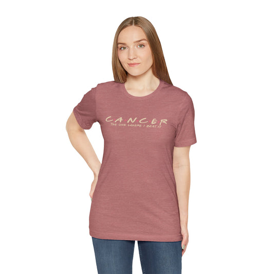 C.A.N.C.E.R: The One Where I Beat It | Jersey Tee