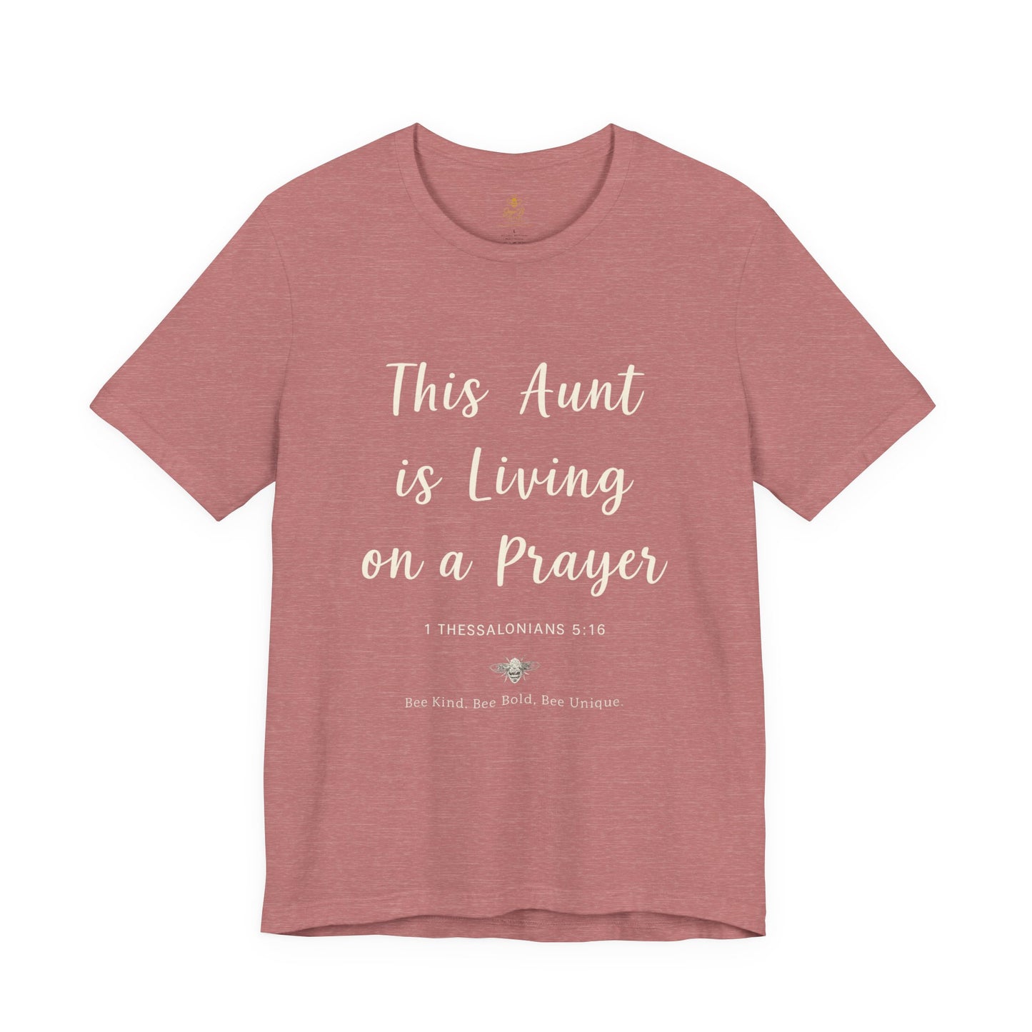 This Aunt Is Living on a Prayer | Jersey Tee