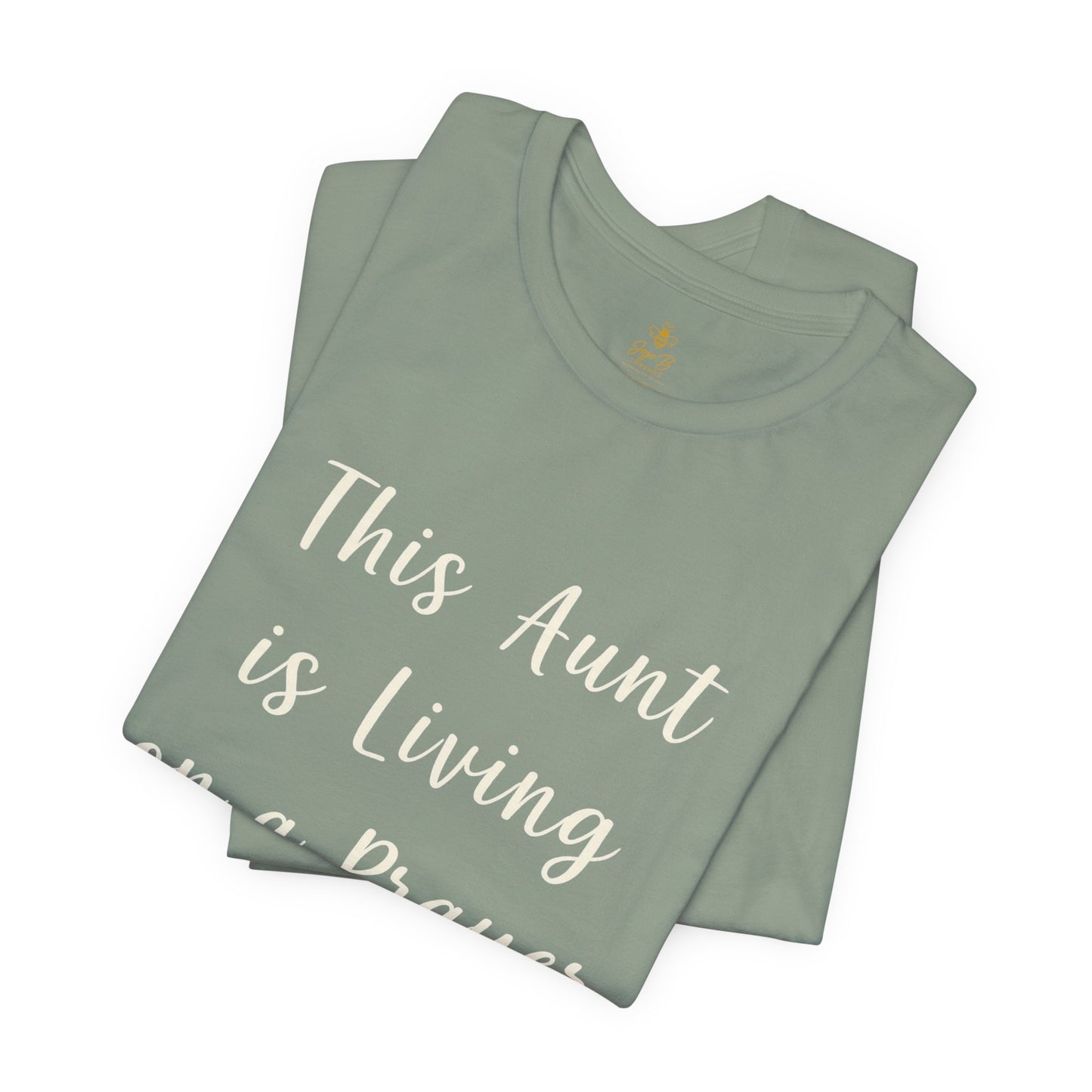 This Aunt Is Living on a Prayer | Jersey Tee
