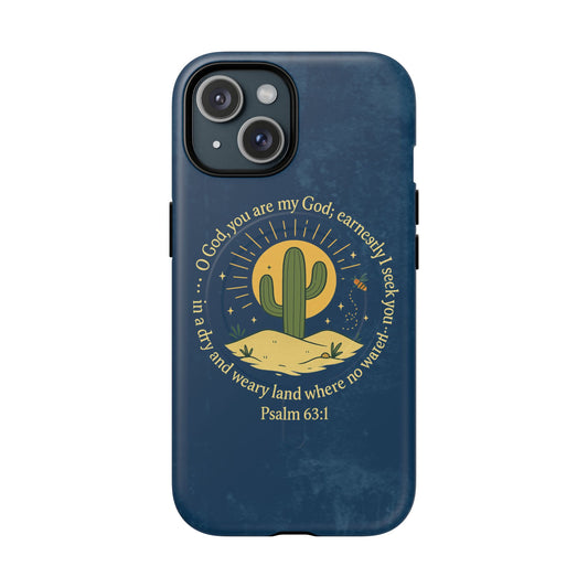 Faith in the Desert | Tough Phone Case